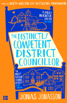 Hardcover The Distinctly Competent District Councillor Book