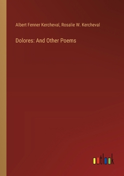 Paperback Dolores: And Other Poems Book