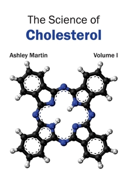 Hardcover Science of Cholesterol: Volume I Book