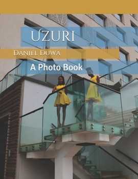 Paperback Uzuri: A Photo Book