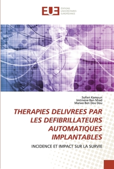 Paperback Therapies Delivrees Par Les Defibrillateurs Automatiques Implantables [French] Book