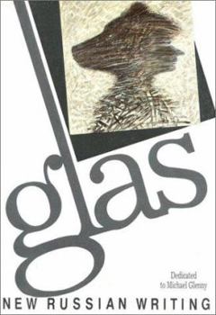 Glas 1: Revolution - Book #1 of the Glas New Russian Writing