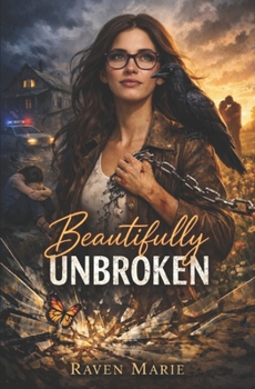 Paperback Beautifully Unbroken Book