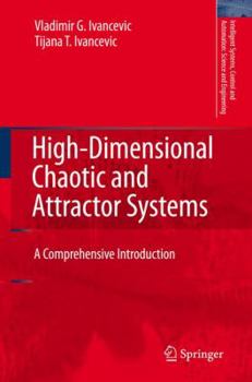 Paperback High-Dimensional Chaotic and Attractor Systems: A Comprehensive Introduction Book