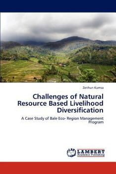 Paperback Challenges of Natural Resource Based Livelihood Diversification Book