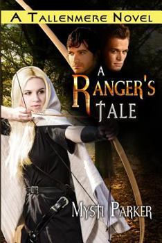 Paperback A Ranger's Tale: Tallenmere, Book One Book