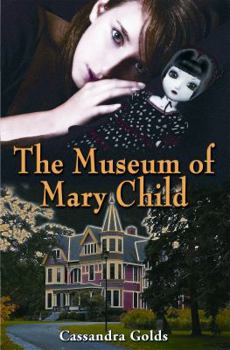 Hardcover The Museum of Mary Child Book