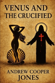 Paperback Venus and the Crucified Book
