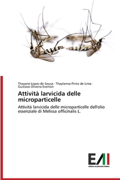 Paperback Attività larvicida delle microparticelle [Italian] Book