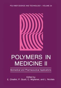 Paperback Polymers in Medicine II: Biomedical and Pharmaceutical Applications Book