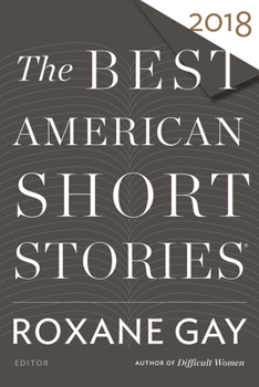 The Best American Short Stories 2018 - Book  of the Best American Short Stories