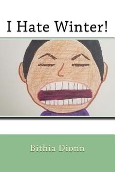 Paperback I Hate Winter! Book