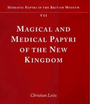 Hardcover Magical and Medical Papyri of the New Kingdom Book