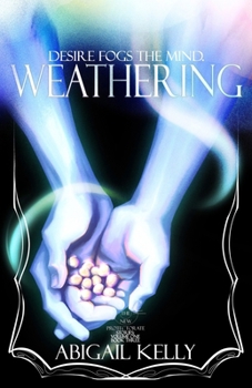 Paperback Weathering: The New Protectorate Stories: Volume One: Book Three Book