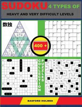 Sudoku 4 types of heavy and very difficult levels. 400 collection puzzles.: Lighthouse Battleship - Yajilin - Calcudoku - Tridoku. Lots of hard and ... can be printed).