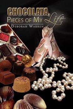 Paperback Chocolata, Pieces of My Life Book