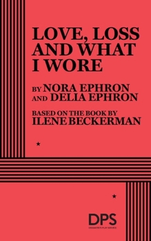Paperback Love, Loss and What I Wore Book