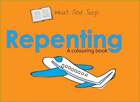 Repenting - Book  of the What God Says