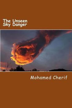 Paperback The Unseen Sky Danger Book