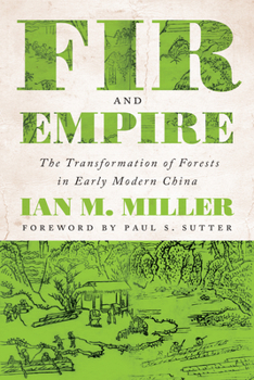 Paperback Fir and Empire: The Transformation of Forests in Early Modern China Book