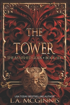 Paperback The Tower: The Banished Gods: Book Six Book