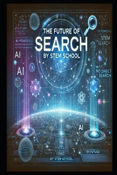 Paperback AI and the Future of Search: How Intelligent Algorithms Are Transforming Online Discovery Book