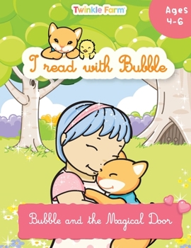 Paperback Bubble and the Magical Door: I read with Bubble [Large Print] Book
