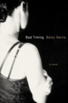 Hardcover Bad Timing: A Novel Book