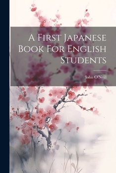 Paperback A First Japanese Book For English Students Book