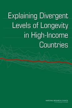 Paperback Explaining Divergent Levels of Longevity in High-Income Countries Book