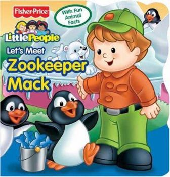 Board book Little People Let's Meet Zoo Keeper Mack Book