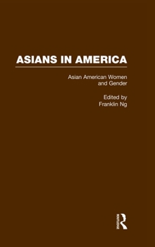 Hardcover Asian American Women and Gender: A Reader Book
