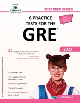 6 Practice Tests for the GRE : Test Prep Series