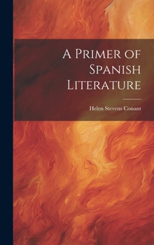 Hardcover A Primer of Spanish Literature Book
