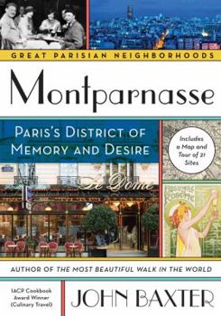 Paperback Montparnasse: Paris's District of Memory and Desire Book
