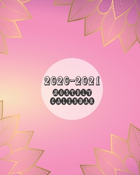 Paperback 2020-2021 Monthly Calendar: 2020-2021 Calendar With Journal Pages And Weekly Appointment Schedule Book