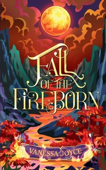 Paperback Fall of the Fireborn Book