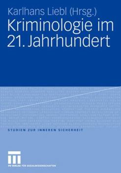 Paperback Kriminologie Im 21. Jahrhundert [German] Book