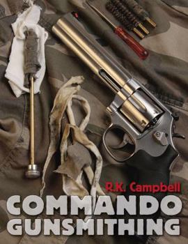 Commando Gunsmithing