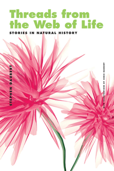 Paperback Threads from the Web of Life & The Shark and the Jellyfish: Stories in Natural History Book