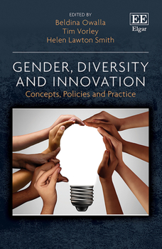 Hardcover Gender, Diversity and Innovation: Concepts, Policies and Practice Book