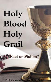 Hardcover Holy Blood Holy Grail: Fact or Fiction? Book