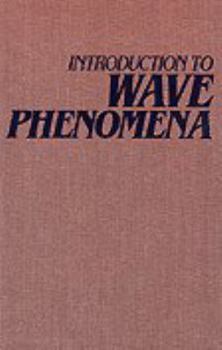 Hardcover Introduction to Wave Phenomena Book