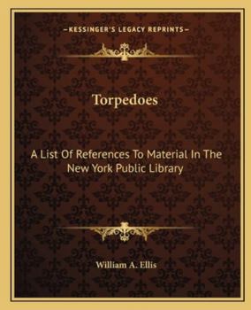 Paperback Torpedoes: A List Of References To Material In The New York Public Library Book