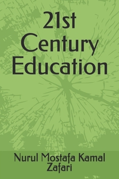 Paperback 21st Century Education (Education for All) Book