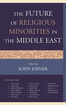 Paperback Future of Religious Minorities in the Middle East Book