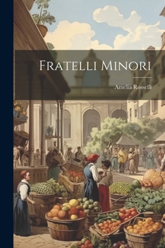 Paperback Fratelli minori [Italian] Book