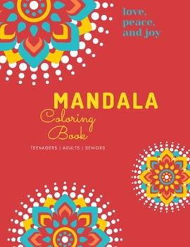 Paperback Mandala Coloring Book: Mandala Coloring Book for Adults: Beautiful Large Print Patterns and Floral Coloring Page Designs for Girls, Boys, Tee Book