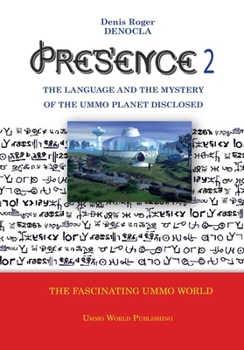 Paperback PRESENCE 2 -The language and the mystery of the UMMO planet disclosed Book