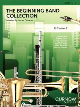 Paperback The Beginning Band Collection (Grade 0.5): Bb Clarinet 2 Book